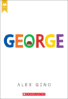 George By Alex Gino Cover Image