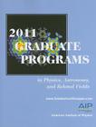 Graduate Programs in Physics, Astronomy, and Related Fields Cover Image