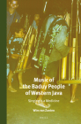 Music of the Baduy People of Western Java: Singing Is a Medicine (Verhandelingen Van Het Koninklijk Instituut Voor Taal- #313) By Wim Van Zanten Cover Image