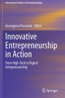 Innovative Entrepreneurship in Action: From High-Tech to Digital Entrepreneurship (International Studies in Entrepreneurship #45) By Giuseppina Passiante (Editor) Cover Image