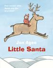 Little Santa board book By Jon Agee Cover Image