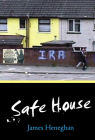 Safe House By James Heneghan Cover Image