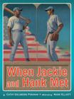 When Jackie and Hank Met Cover Image