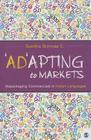 'Ad'apting to Markets: Repackaging Commercials in Indian Languages By Sunitha Srinivas C. Cover Image