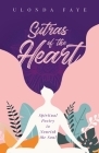 Sutras of the Heart: Spiritual Poetry to Nourish the Soul By Ulonda Faye Cover Image