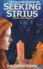 Seeking Sirius: SciFi Suspense with a Metaphysical Twist Cover Image