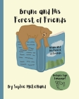 Bruno and His Forest of Friends: A Signed Story By Sophie McLelland, Sophie McLelland (Illustrator) Cover Image