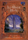 The Ill-Made Mute - Special Edition: The Bitterbynde Book #1 (Bitterbynde Trilogy #1) By Cecilia Dart-Thornton Cover Image