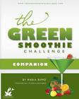 The Green Smoothie Challenge Companion Cover Image
