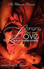 Longing, Lust, and Love: Black Lesbian Stories By Shonia Lee Brown (Editor) Cover Image