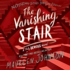 The Vanishing Stair By Maureen Johnson, Kate Rudd (Read by) Cover Image