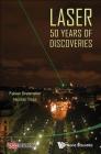Laser: 50 Years of Discoveries Cover Image