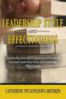Leadership Style and Effectiveness: Examining the Relationship Between Congruency of Perceived Principal Leadership Style and Leadership Effectiveness Cover Image