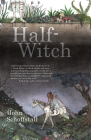 Half-Witch By John Schoffstall Cover Image