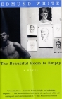 The Beautiful Room Is Empty: A Novel (Vintage International) Cover Image