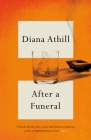 After a Funeral By Diana Athill Cover Image