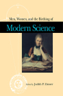 Men, Women, and the Birthing of Modern Science Cover Image