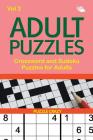 Adult Puzzles: Crossword and Sudoku Puzzles for Adults Vol 2 Cover Image