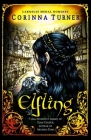 Elfling By Corinna Turner Cover Image