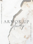 Armor Up: a 40-day spiritual boot camp By Amber Olafsson, Dianne Wyper Cover Image