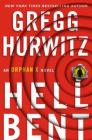 Hellbent (Orphan X Novel) By Gregg Andrew Hurwitz Cover Image