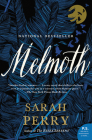 Melmoth: A Novel By Sarah Perry Cover Image