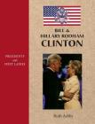 Presidents and First Ladies: Bill & Hillary Rodham Clinton Cover Image