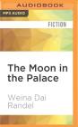 The Moon in the Palace (Empress of Bright Moon #1) Cover Image