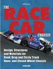 The Race Car Chassis HP1540: Design, Structures and Materials for Road, Drag and Circle Track Open- and Closed-Wheel Chassis By Forbes Aird Cover Image