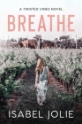 Breathe By Isabel Jolie Cover Image