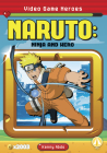 Naruto: Ninja and Hero By Kenny Abdo Cover Image