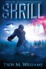 Shrill By Troy M. Williams Cover Image