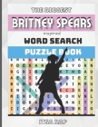 The Biggest Britney Spears Inspired Word Search: Activity and Puzzle Book By Itsa Rap Cover Image