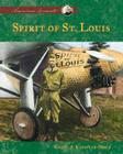 Spirit of St. Louis (American Moments) By Rachel A. Koestler-Grack Cover Image