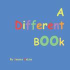 A Different Book By Delisa Jessica Cover Image