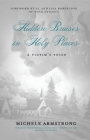 Hidden Bruises in Holy Places: A Victim's Voice: Unmasking Narcissistic Religious Abuse. Exposing the Pain. Healing the Hurting By Michele Armstrong Cover Image