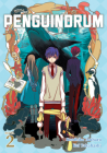 PENGUINDRUM (Light Novel) Vol. 2 By Kunihiko Ikuhara Cover Image