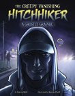 The Creepy Vanishing Hitchhiker: A Ghostly Graphic Cover Image