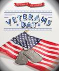 Veterans Day (Story of Our Holidays) Cover Image