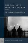 The Complete Sherlock Holmes, Volume II (Barnes & Noble Classics Series) By Kyle Freeman (Notes by), Sir Arthur Conan Doyle, Kyle Freeman (Introduction by) Cover Image