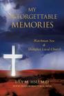 My Unforgettable Memories: Watchman Nee and Shanghai Local Church Cover Image