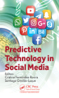 Predictive Technology in Social Media By Cristina Fernández-Rovira (Editor), Santiago Giraldo-Luque (Editor) Cover Image