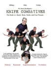 Knife Combatives By W. Hock Hochheim, Margaret Eden (Editor), Thomas Pentzer (Editor) Cover Image
