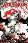 Red Sonja: Black, White, Red Volume 1 By Various, Kurt Busiek, Gail Simone Cover Image