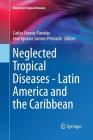 Neglected Tropical Diseases - Latin America and the Caribbean Cover Image