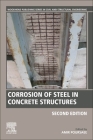 Corrosion of Steel in Concrete Structures By Amir Poursaee (Editor) Cover Image
