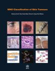 Who Classification of Skin Tumours (WHO Classification of Tumours) Cover Image