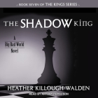 The Shadow King Lib/E Cover Image
