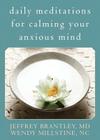 Daily Meditations for Calming Your Anxious Mind Cover Image