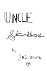 Uncle Shtunklucus By Sagamore Cover Image